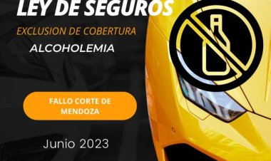 Exclusión de cobertura del seguro por alcoholemia: fallo