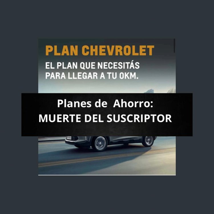 Herederos del suscriptor de un autoplan de ahorro